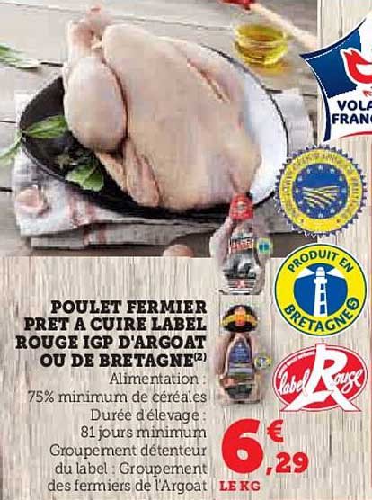 POULET FERMIER PRÊT À CUIRE LABEL ROUGE IGP D'ARGOAT OU DE BRETAGNE