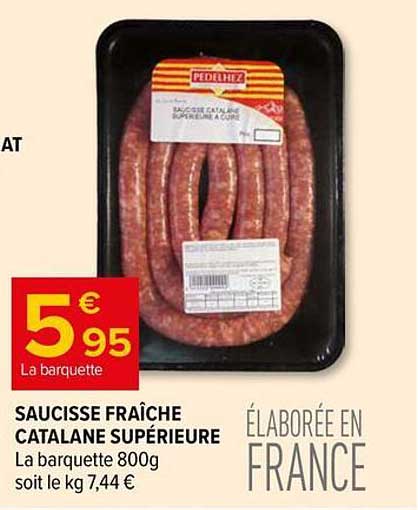 SAUCISSE FRAÎCHE CATALANE SUPÉRIEURE