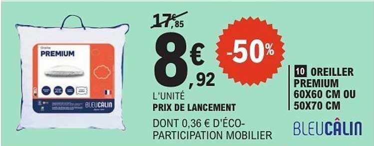 10 OREILLER PREMIUM 60X60 CM OU 50X70 CM BLEU CALIN