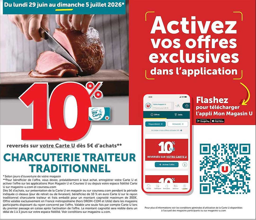 10% reversés sur votre Carte U dès 5€ d'achats** Charcuterie traiteur traditionnel