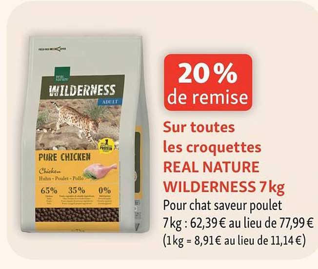 20% de remise sur toutes les croquettes REAL NATURE WILDERNESS 7 kg