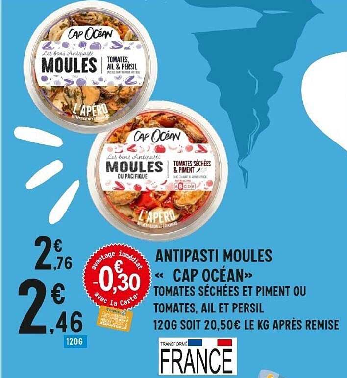 ANTIPASTI MOULES « CAP OCÉAN » TOMATES SÉCHÉES ET PIMENT OU TOMATES, AIL ET PERSIL