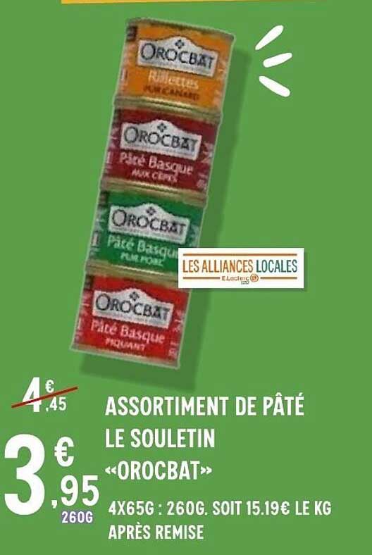 ASSORTIMENT DE PÂTÉ LE SOULETIN «OROCBAT»