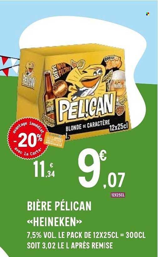 BIÈRE PÉLICAN «HEINEKEN»