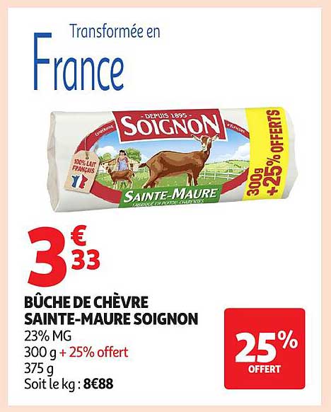 BÛCHE DE CHÈVRE SAINTE-MAURE SOIGNON