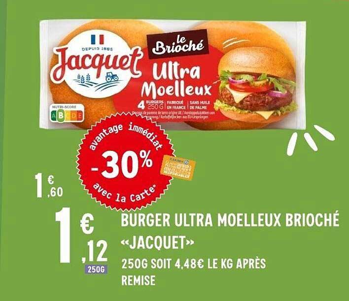 BURGER ULTRA MOELLEUX BRIOCHÉ «JACQUET»