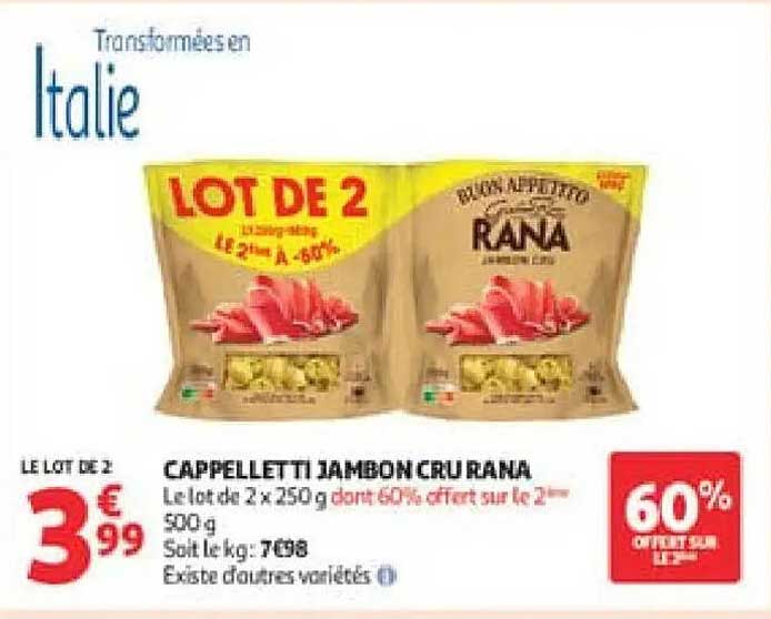 CAPPELLETTI JAMBON CRU RANA