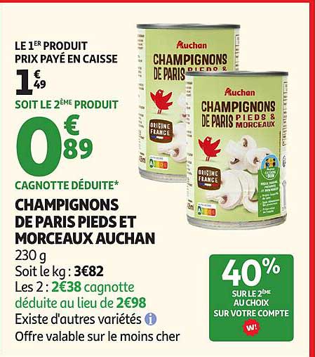 CHAMPIGNONS DE PARIS PIEDS ET MORCEAUX AUCHAN