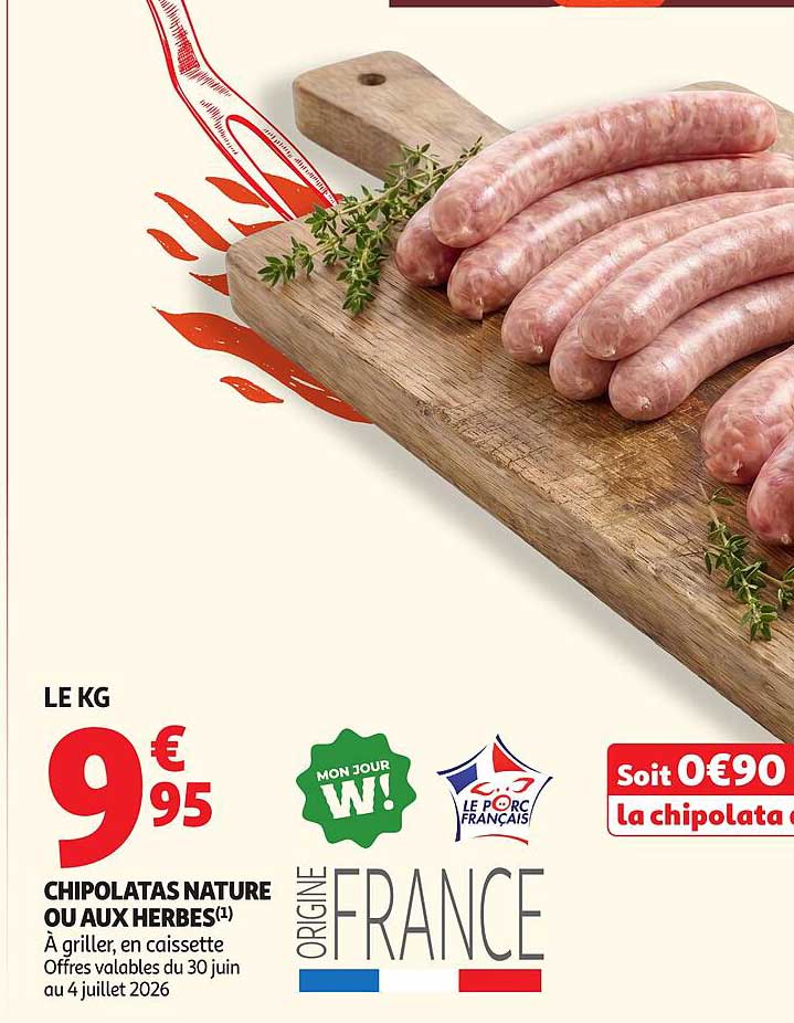 CHIPOLATAS NATURE OU AUX HERBES(1)