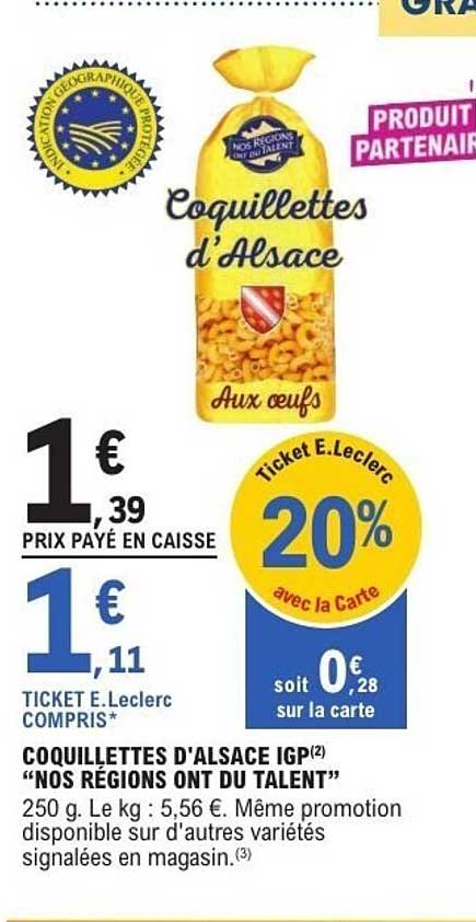 Coquillettes d'Alsace IGP « NOS RÉGIONS ONT DU TALENT »