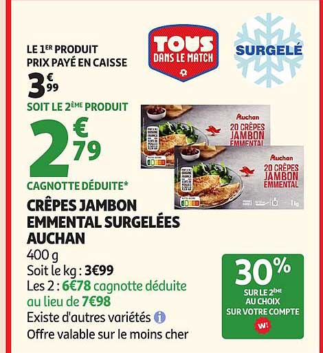 CRÊPES JAMBON EMMENTAL SURGELÉES AUCHAN