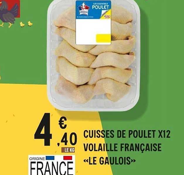 CUISSES DE POULET X12 VOLAILLE FRANCAISE «LE GAULOIS»