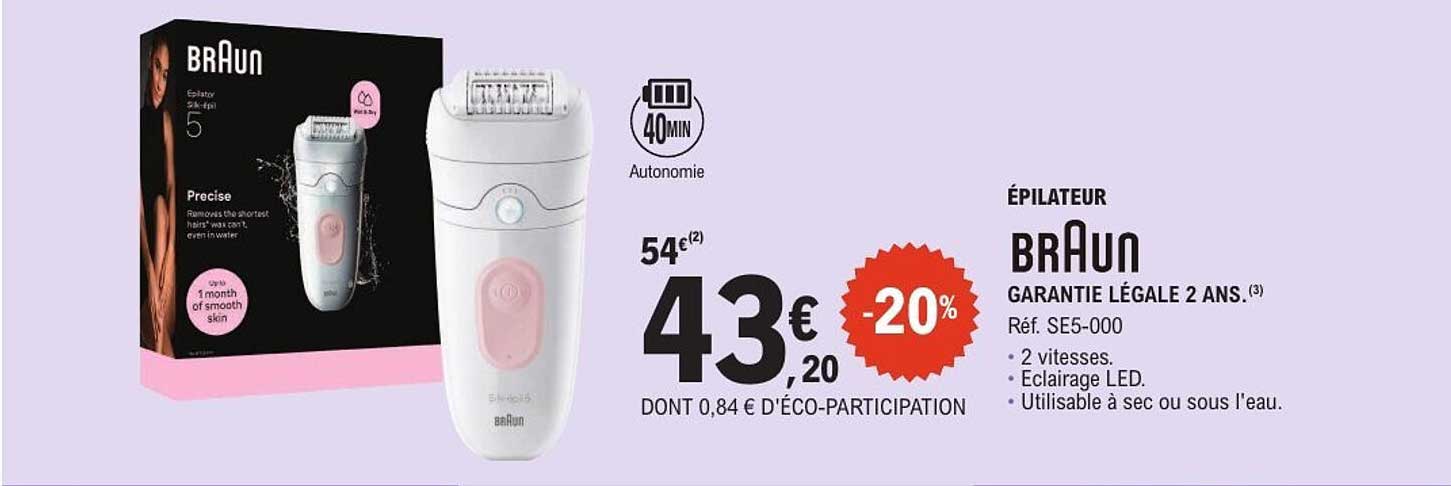 ÉPILATEUR BRAUN GARANTIE LÉGALE 2 ANS. (3) Réf. SE5-000