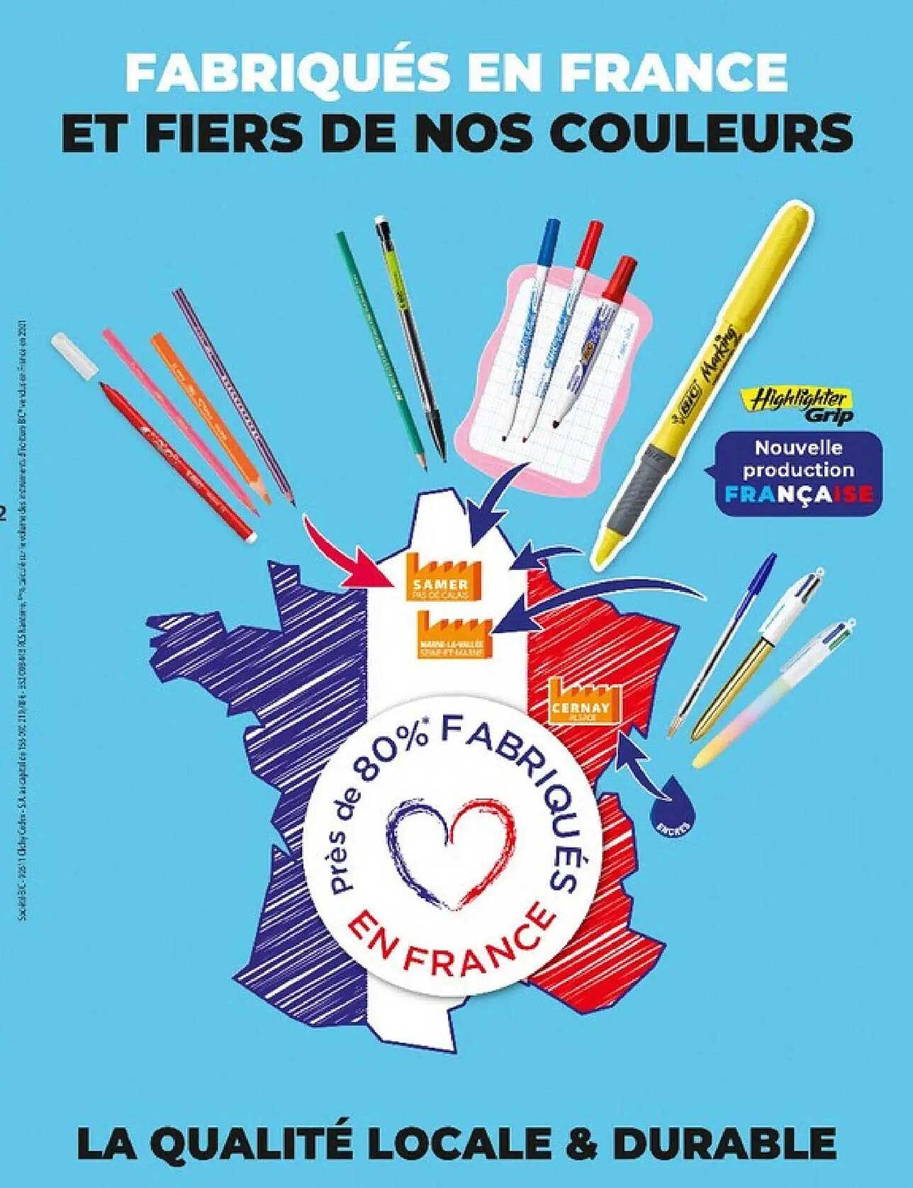 FABRIQUÉES EN FRANCE ET FIERS DE NOS COULEURS