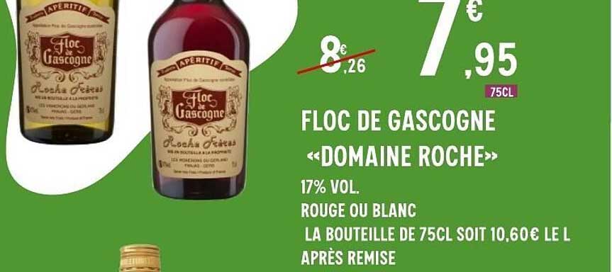 FLOC DE GASCOGNE «DOMAINE ROCHE»