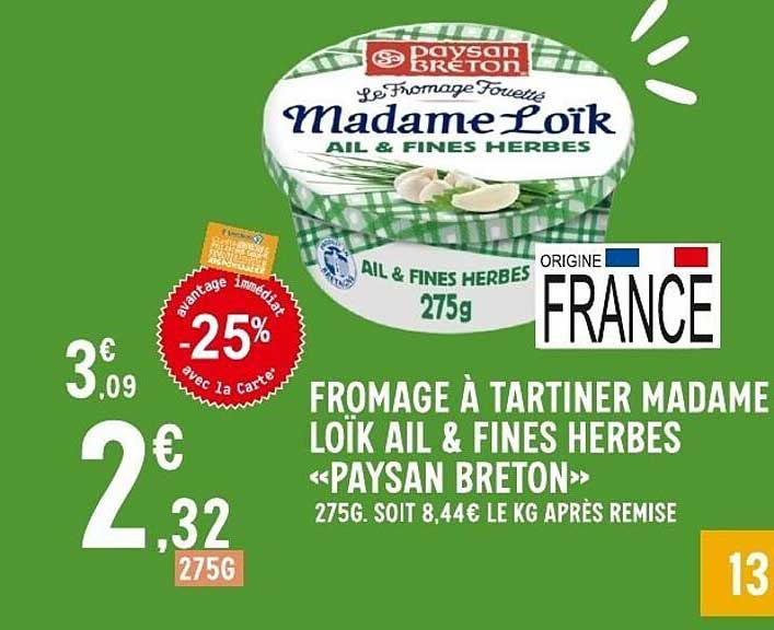FROMAGE À TARTINER MADAME LOÏK AIL & FINES HERBES «PAYSAN BRETON»