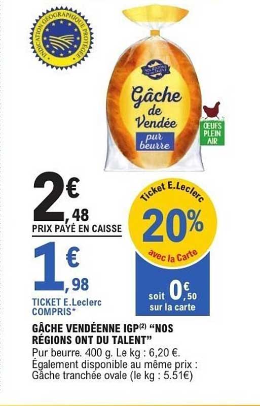 Gâche vendéenne IGP “Nos Régions ont du Talent”