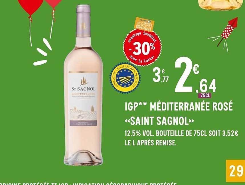 IGP** MÉDITERRANÉE ROSÉ «SAINT SAGNOL»