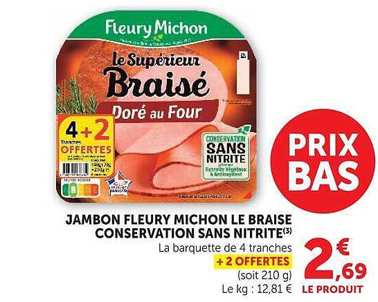 JAMBON FLEURY MICHON LE BRAISÉ CONSERVATION SANS NITRITE(3)