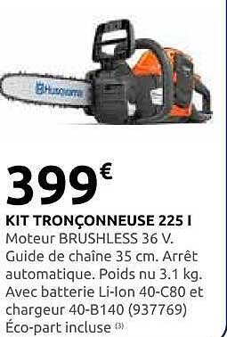 KIT TRONÇONNEUSE 225 I