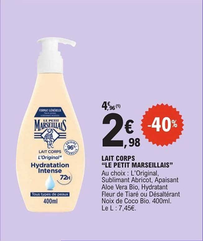 LAIT CORPS “LE PETIT MARSEILLAIS”
