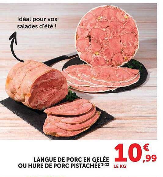 LANGUE DE PORC EN GELÉE OU HURE DE PORC PISTACHÉE(5)(C)