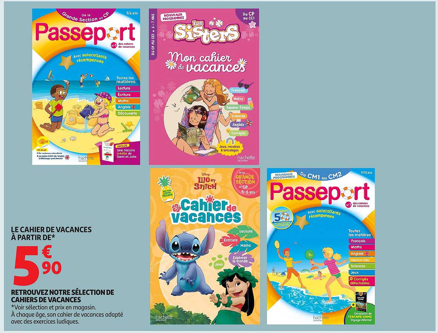 LE CAHIER DE VACANCES À PARTIR DE*