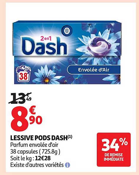 LESSIVE PODS DASH(1) Parfum envolée d'air 38 capsules (725.8g) Soit le kg : 12€28 Existe d'autres variétés