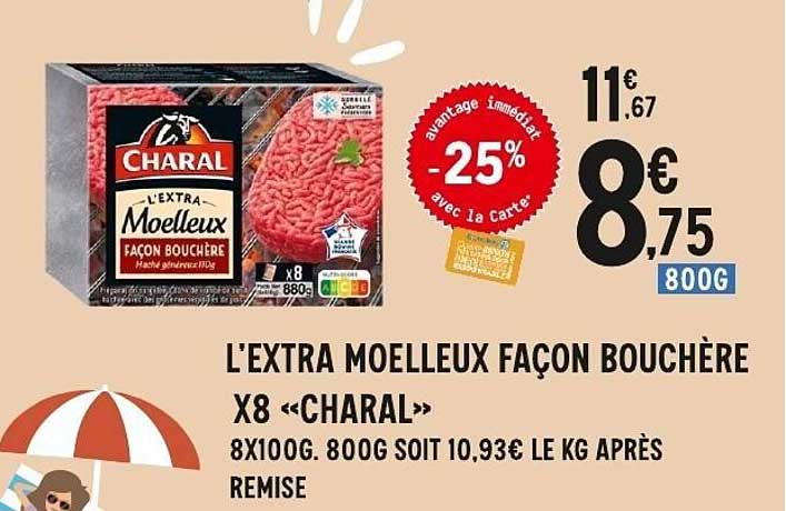 L'EXTRA MOELLEUX FAÇON BOUCHÈRE X8 «CHARAL»