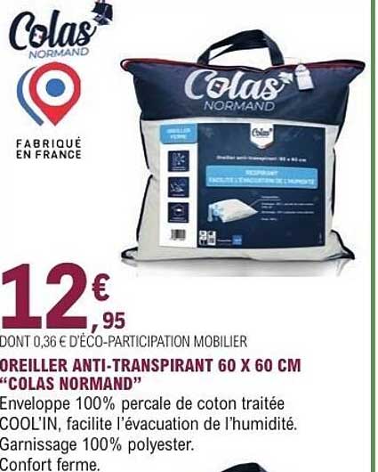 OREILLER ANTI-TRANSPIRANT 60 X 60 CM “COLAS NORMAND”