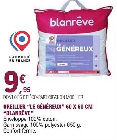 OREILLER “LE GÉNÉREUX” 60 X 60 CM “BLANRÊVE”