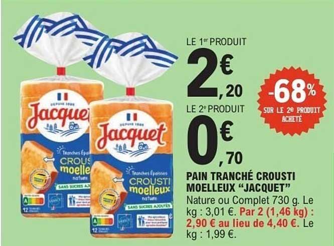 PAIN TRANCHÉ CROUSTI MOELLEUX "JACQUET"