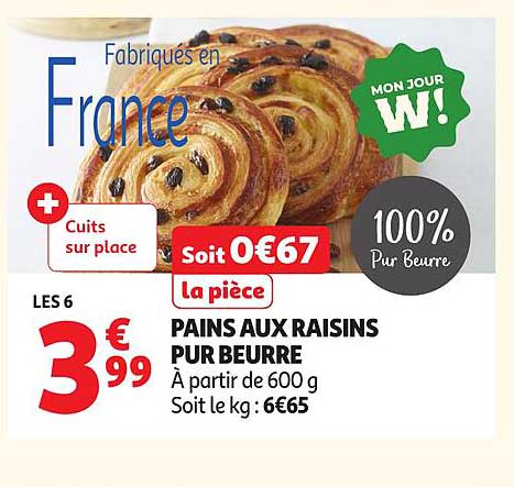 PAINS AUX RAISINS PUR BEURRE