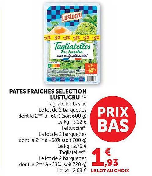PATES FRAICHES SELECTION LUSTUCRU