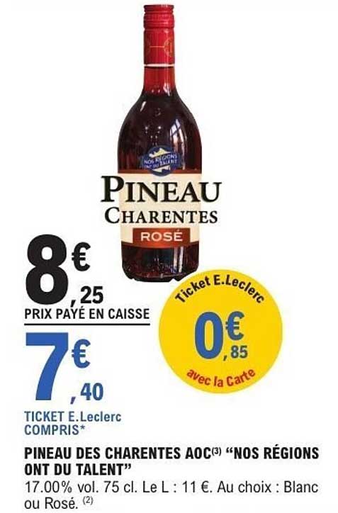 PINEAU DES CHARENTES AOC(3) “NOS RÉGIONS ONT DU TALENT”