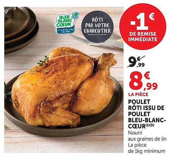 POULET RÔTISSU DE POULET BLEU-BLANC-CŒUR(1)(D)
