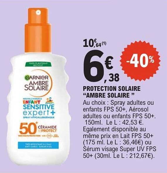 PROTECTION SOLAIRE “AMBRE SOLAIRE”