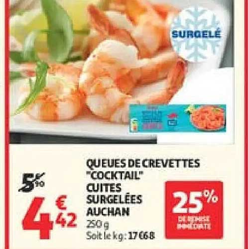 QUEUES DE CREVETTES "COCKTAIL" CUITES SURGELÉES AUCHAN