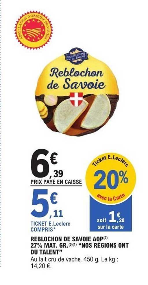 Reblochon de Savoie AOP “Nos Régions ont du Talent”