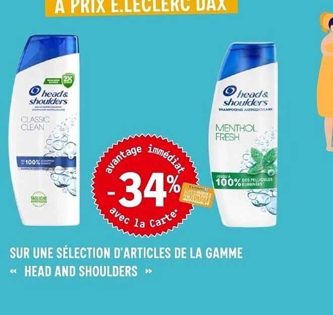 SUR UNE SÉLECTION D'ARTICLES DE LA GAMME « HEAD AND SHOULDERS »