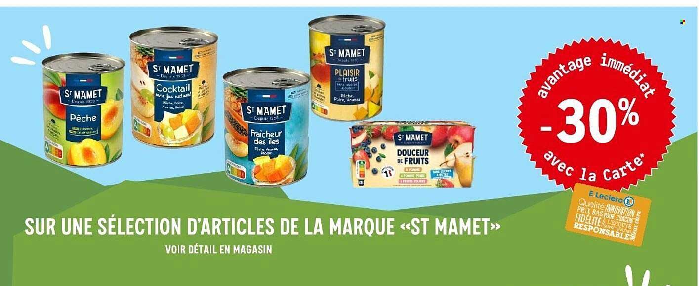 SUR UNE SÉLECTION D'ARTICLES DE LA MARQUE «ST MAMET»