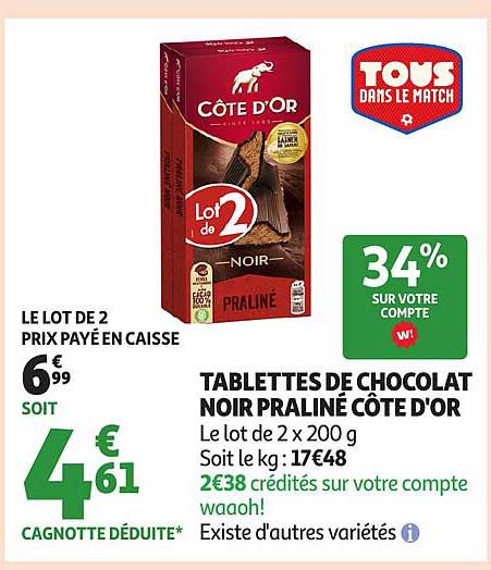 TABLETTES DE CHOCOLAT NOIR PRALINÉ CÔTE D'OR