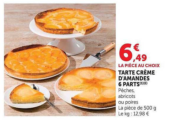 TARTE CRÈME D'AMANDES 6 PARTS