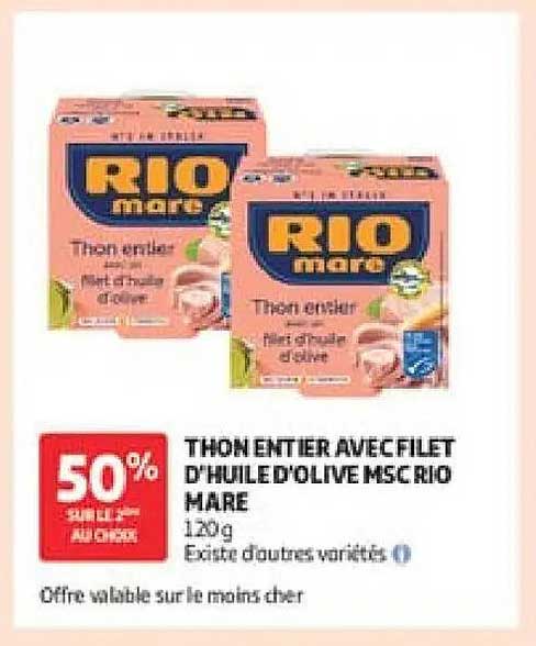 THON ENTIER AVEC FILET D'HUILE D'OLIVE MSC RIO MARE 120g Existe d'autres variétés