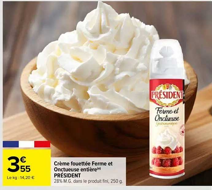 Crème fouettée Ferme et Onctueuse entière(é) PRÉSIDENT