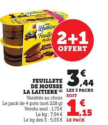 Feuilleté de Mousse La Laitière - 2+1 OFFERT