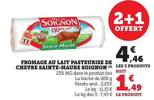 FROMAGE AU LAIT PASTEURISE DE CHEVRE SAINTE-MAURE SOIGNON