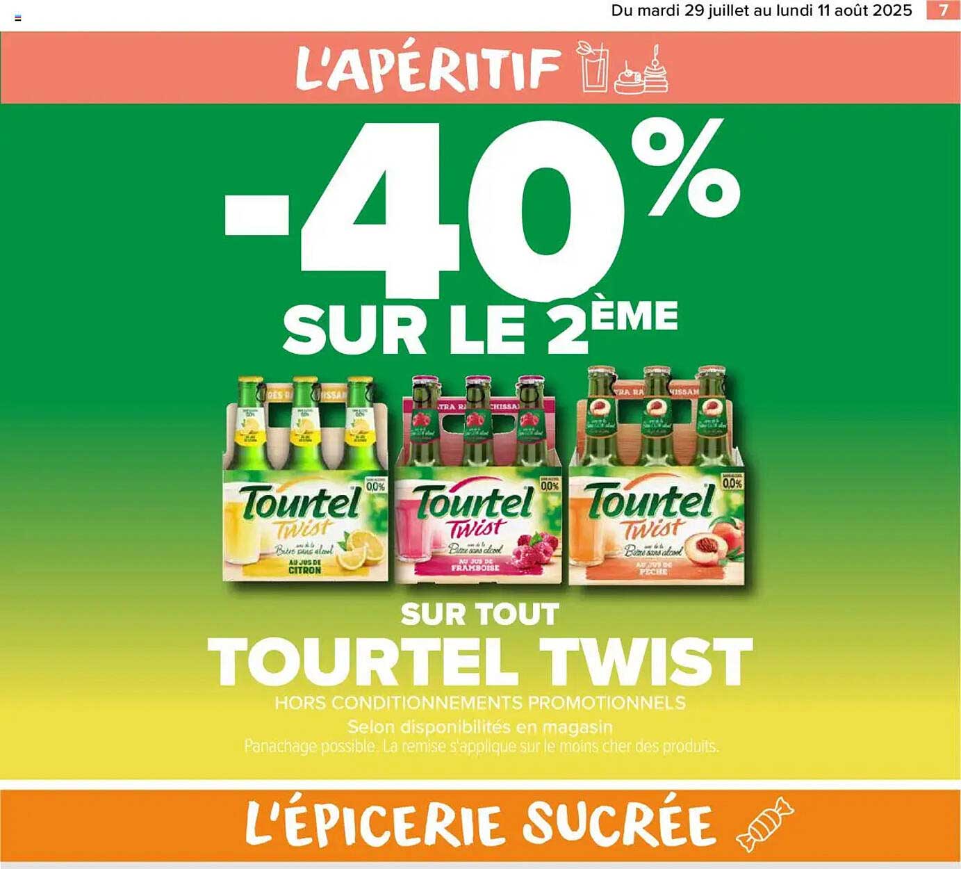 L'APÉRITIF -40% SUR LE 2ÈME SUR TOUT TOURTEL TWIST