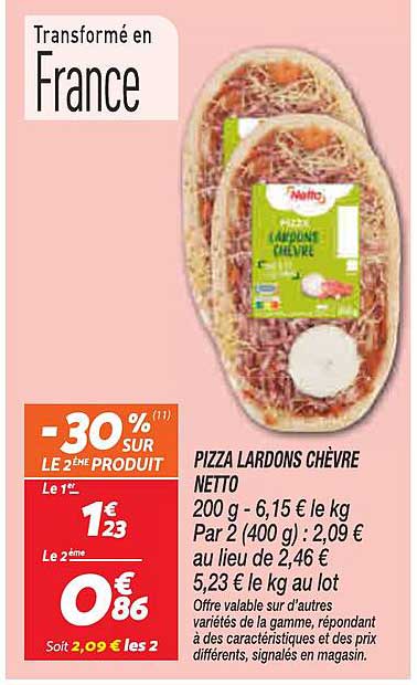 PIZZA LARDONS CHÈVRE NETTO