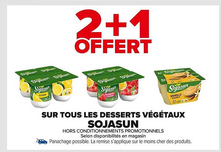 2 + 1 OFFERT SUR TOUS LES DESSERTS VÉGÉTAUX SOJASUN